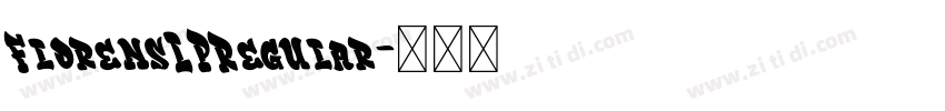 FlorensLPRegular字体转换