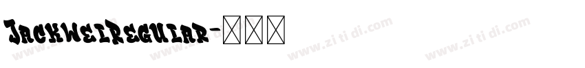 JackwelRegular字体转换