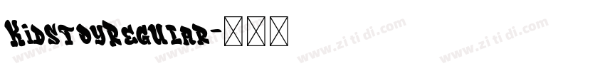 KidstoyRegular字体转换