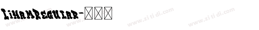 LihamRegular字体转换 LihamRegular字体转换