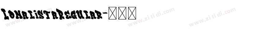 LonalistaRegular字体转换