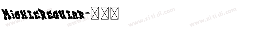 MickleRegular字体转换