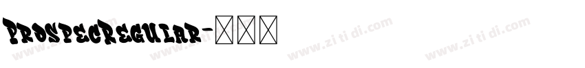 ProspecRegular字体转换