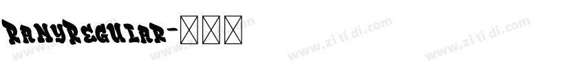 RanyRegular字体转换