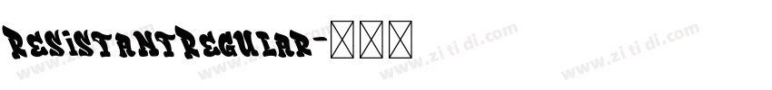 ResistantRegular字体转换