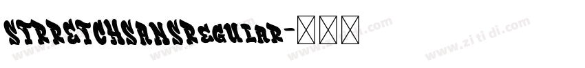 STRRETCHSANSRegular字体转换