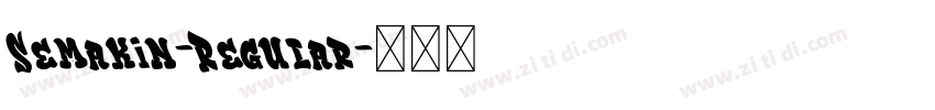 Semakin-Regular字体转换