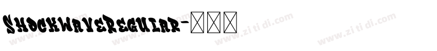 ShockwaveRegular字体转换