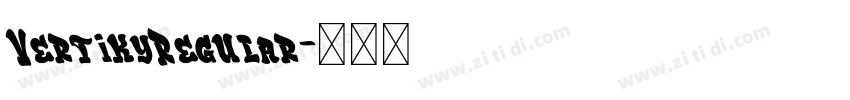 VertikyRegular字体转换