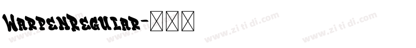 WarpenRegular字体转换