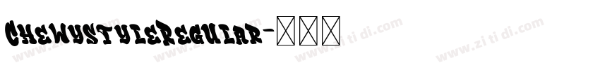 ChewystyleRegular字体转换