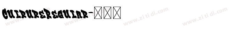 CulrureRegular字体转换 CulrureRegular字体转换