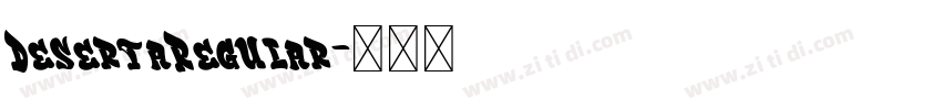 DesertaRegular字体转换