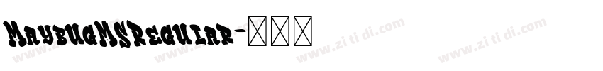 MaybugMSRegular字体转换