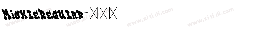 MickleRegular字体转换