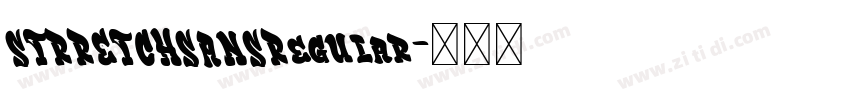 STRRETCHSANSRegular字体转换