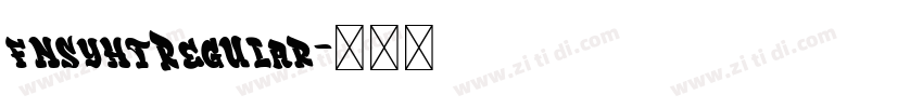 fnsyhtRegular字体转换