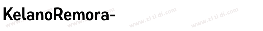 KelanoRemora字体转换