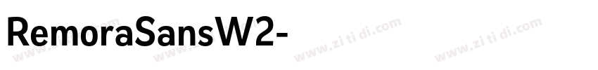 RemoraSansW2字体转换