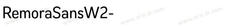 RemoraSansW2字体转换