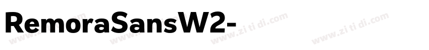 RemoraSansW2字体转换