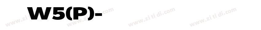 华康楷体W5(P)字体转换