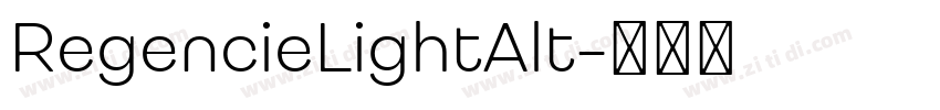 RegencieLightAlt字体转换