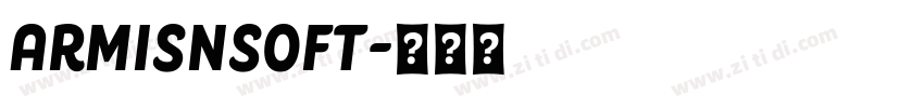 ArmisnSoft字体转换