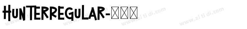 HunterRegular字体转换