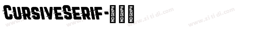 CursiveSerif字体转换