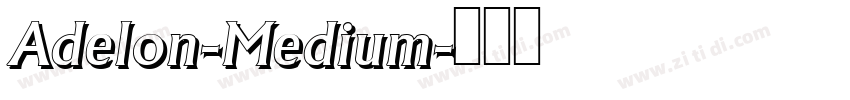 Adelon-Medium字体转换
