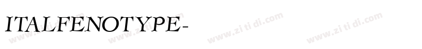 italfenotype字体转换