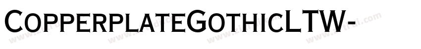 CopperplateGothicLTW字体转换