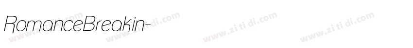RomanceBreakin字体转换