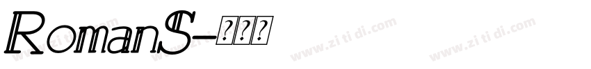 RomanS字体转换