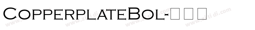 CopperplateBol字体转换