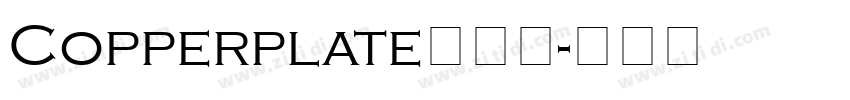 Copperplate铜板体字体转换