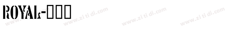 Royal字体转换