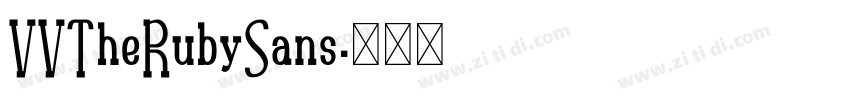 VVTheRubySans字体转换