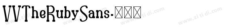 VVTheRubySans字体转换