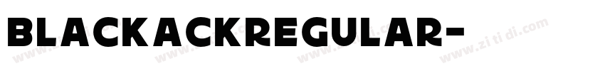 BlackackRegular字体转换