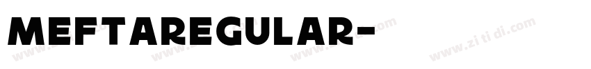 MeftaRegular字体转换