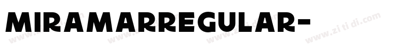 MiramarRegular字体转换