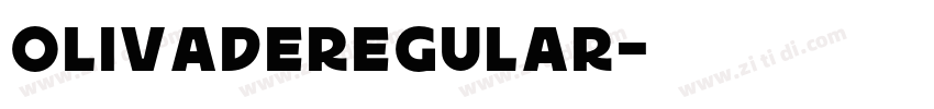OlivadeRegular字体转换 OlivadeRegular字体转换