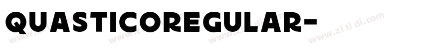 QUASTICORegular字体转换