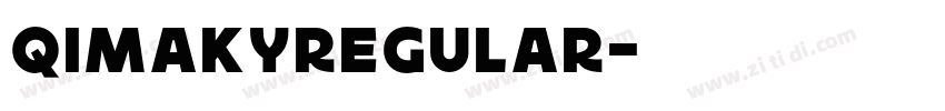 QimakyRegular字体转换