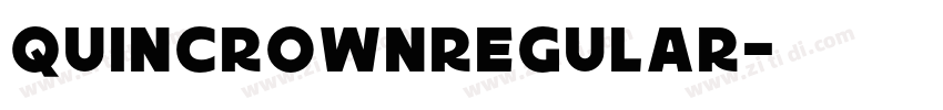 QuincrownRegular字体转换 QuincrownRegular字体转换