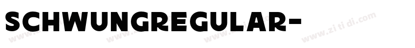SchwungRegular字体转换 SchwungRegular字体转换