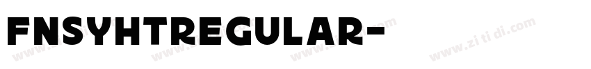 fnsyhtRegular字体转换