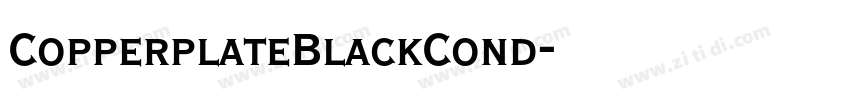 CopperplateBlackCond字体转换